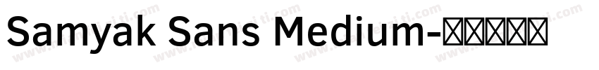 Samyak Sans Medium字体转换